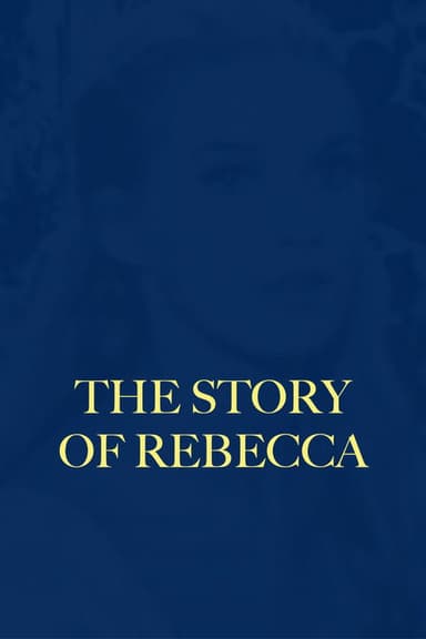 The Story of Rebecca