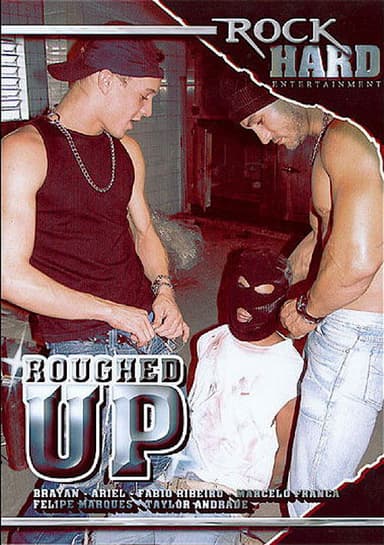 Roughed Up