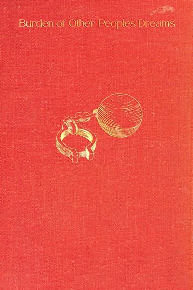 Burden of Other People's Dreams