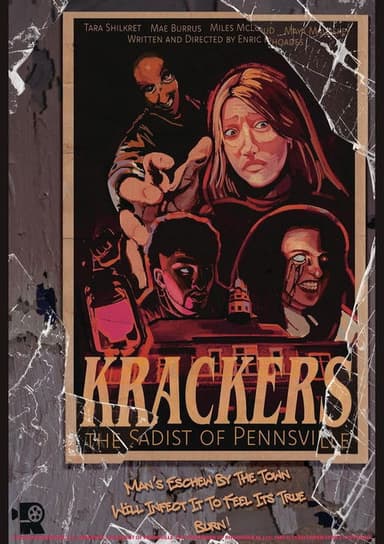 Krackers: The Sadist of Pennsville