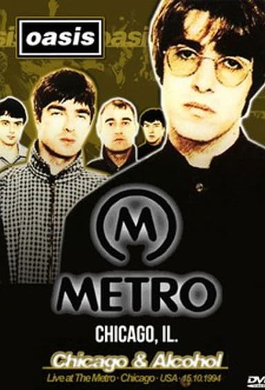 Oasis: Live at the Metro