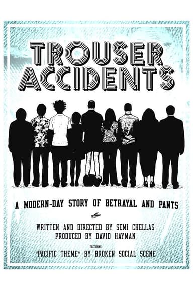 Trouser Accidents