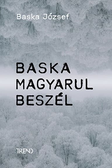 Baska magyarul beszél – Baska József története