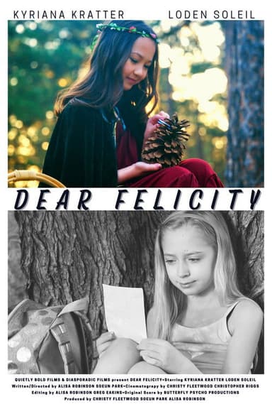 Dear Felicity