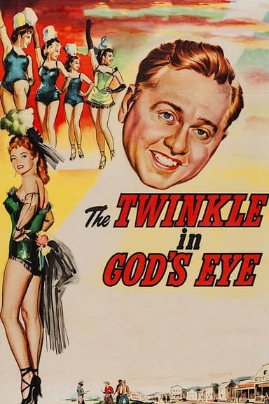 The Twinkle In God's Eye