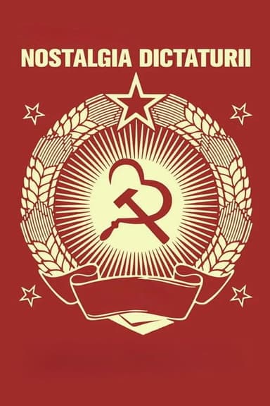 Nostalgia for Dictatorship