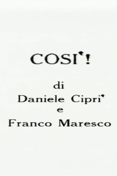 Così!