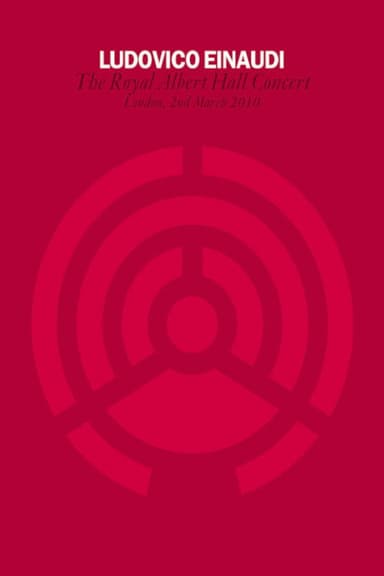 Ludovico Einaudi - Royal Albert Hall Concert