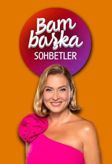 Ceyda Düvenci ile Bambaşka Sohbetler