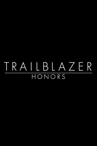 Trailblazer Honors