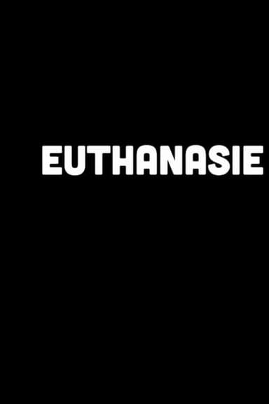 Euthanasie De Movie | Een BOOS Docu