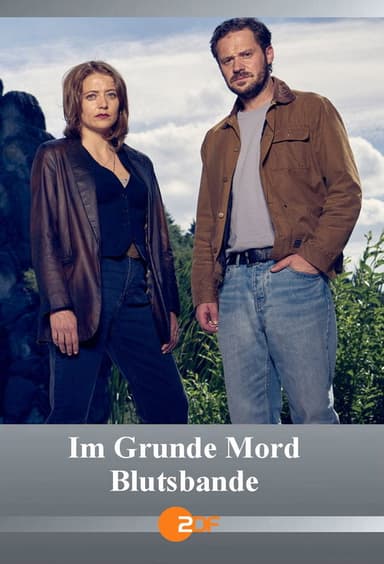 Im Grunde Mord - Blutsbande