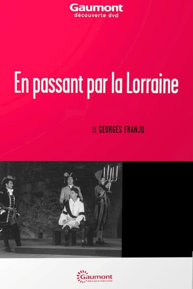 Passing through Lorraine