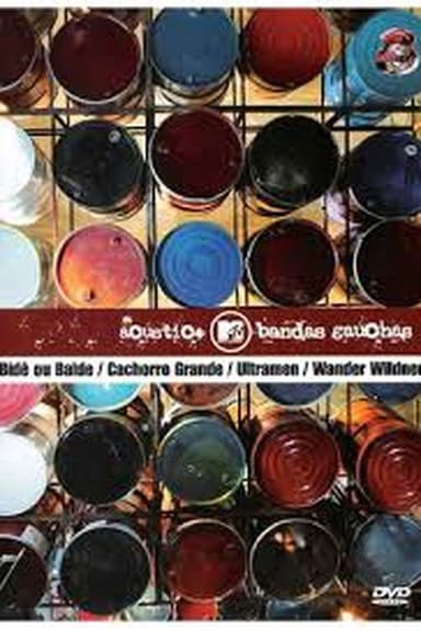 Acústico MTV: Bandas Gaúchas