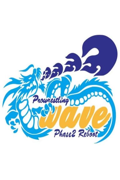 WAVE PHASE3 Reboot 7th ~ NAMI 1