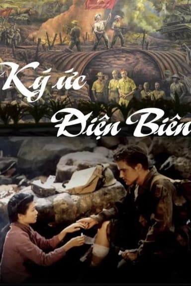 Memories of Điện Biên