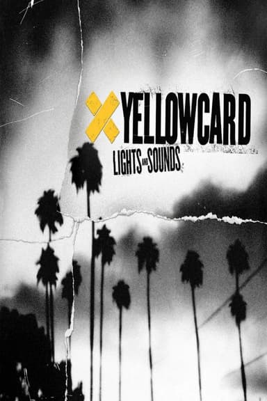 Yellowcard: The Making of Lights and Sounds