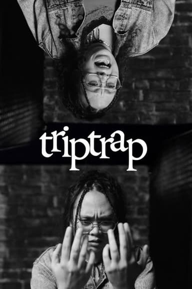 triptrap