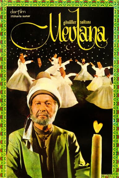 Gönüller Sultanı: Mevlana