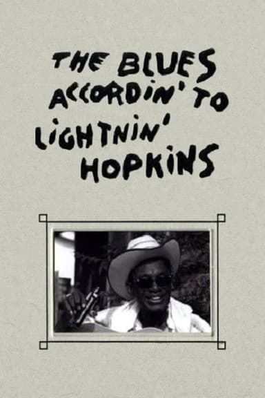 The Blues Accordin' to Lightnin' Hopkins