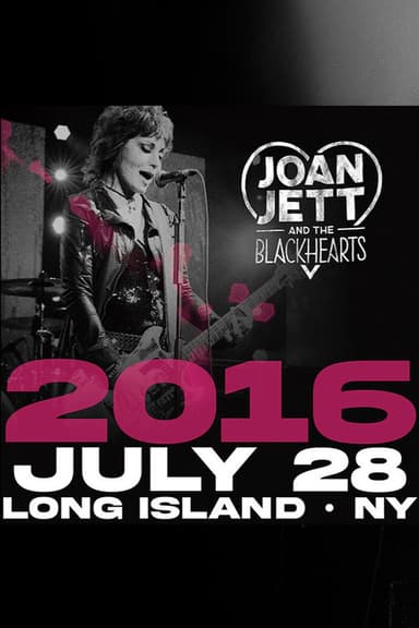 Joan Jett & the Blackhearts - Live at Jones Beach Long Island, NY 2016