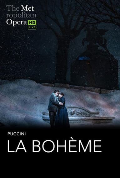 The Metropolitan Opera: La Bohème