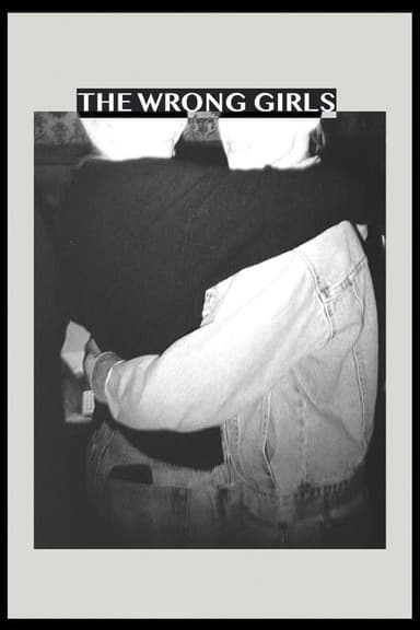 The Wrong Girls
