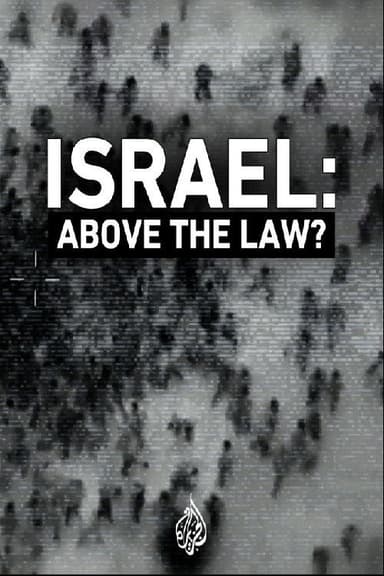 Israel: Above the Law?