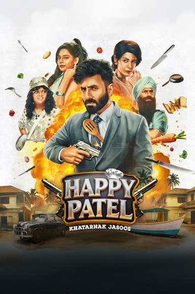 Happy Patel: Khatarnak Jasoos