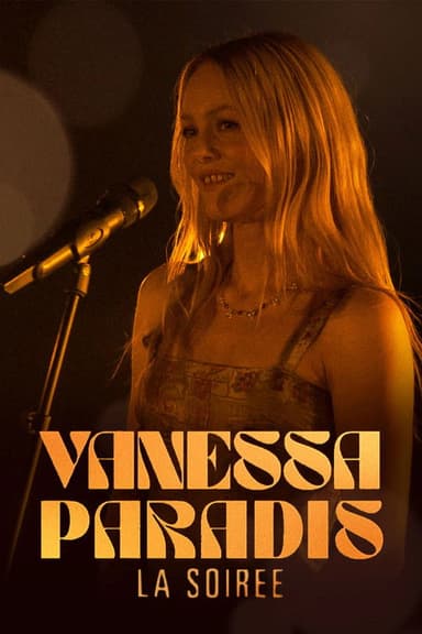 Vanessa Paradis, la soirée