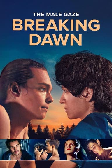 The Male Gaze: Breaking Dawn