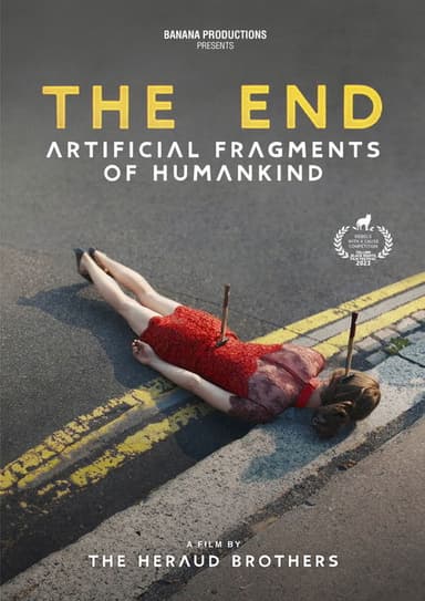 The End (Artificial Fragments of Humankind)