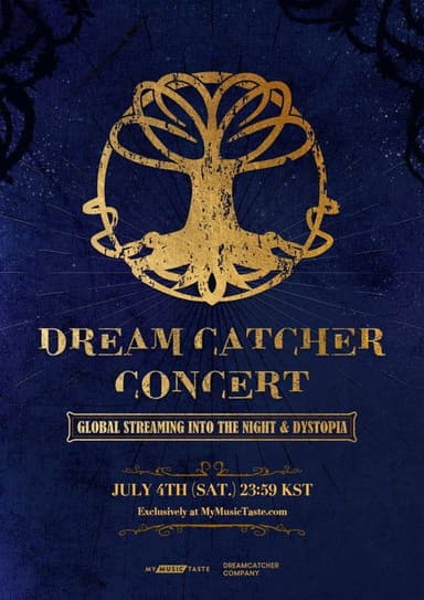 DREAMCATCHER CONCERT: GLOBAL STREAMING INTO THE NIGHT & DYSTOPIA