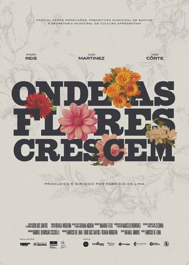 Onde as Flores Crescem