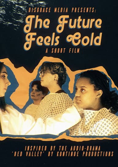 The Future Feels Cold