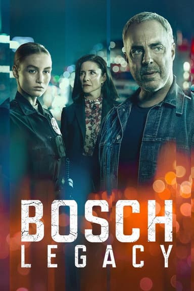 Bosch: Legacy