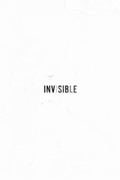 Invisible