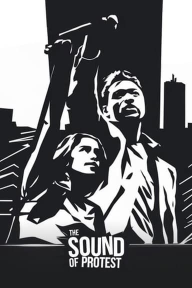 The Sound of Protest