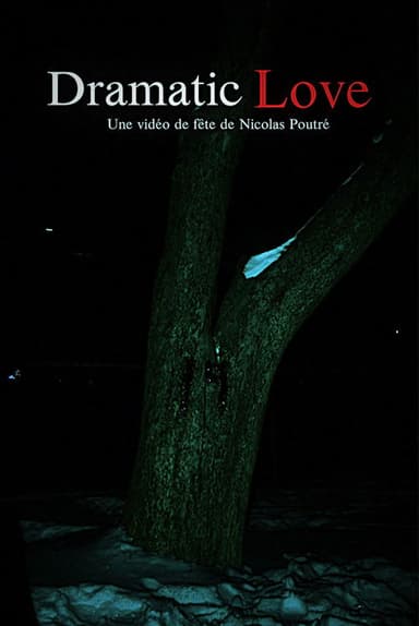 Dramatic Love