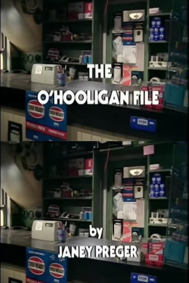The O'Hooligan File