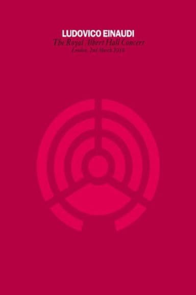 Ludovico Einaudi - Royal Albert Hall Concert