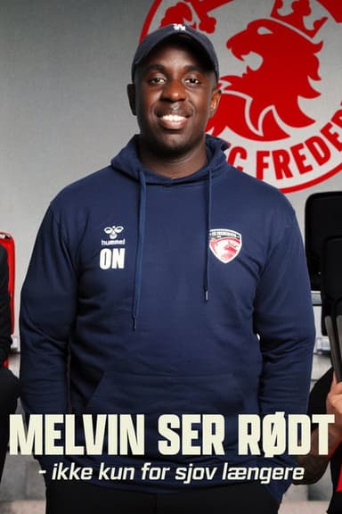 Melvin Ser Roedt Ikke Kun For Sjov Laengere