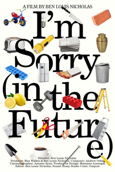 I'm Sorry (in the Future)