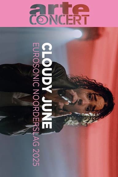 Cloudy June @ Eurosonic Noorderslag 2025