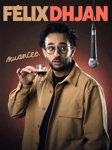 Félix Dhjan : Nuances