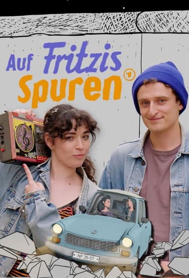 Auf Fritzis Spuren – Wie war das so in der DDR?