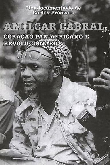 Amílcar Cabral: Coração Pan-Africano e Revolucionário