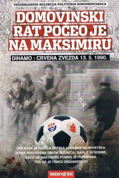 FC Dinamo: FC Red Star - The War of Liberation Began at Maksimir Stadium