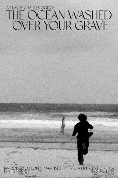 The Ocean Washed Over Your Grave