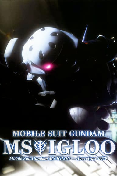 Mobile Suit Gundam MS IGLOO: Apocalypse 0079